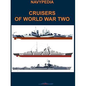 Gogin, Ivan Cruisers of World War Two (Main combat ships of World War II) Gogin, Ivan Cruisers of World War Two (Main combat ships of World War II)