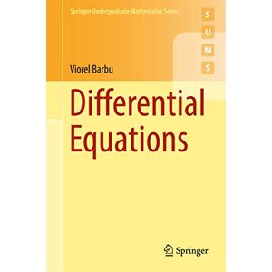 Barbu, Viorel Differential Equations (Springer Undergraduate Mathematics Series) Barbu, Viorel Differential Equations (Springer Undergraduate Mathematics Series)