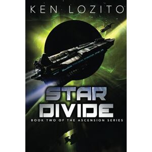 Lozito, Ken Star Divide: Volume 2 (Ascension Series) Lozito, Ken Star Divide: Volume 2 (Ascension Series)