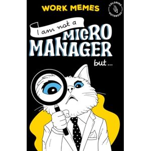 Sparks, Sandra Work memes. I am not a Micro manager, but... Hilarious large print coloring book for adults with additional ruled lines for taking notes. Sarcastic gag gift for co-workers. Sparks, Sandra Work memes. I am not a Micro manager, but... Hilarious large print coloring book for adults with additional ruled lines for taking notes. Sarcastic gag gift for co-workers.