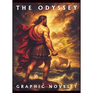 Publishing, DB The Odyssey, Part 1: The Journey Begins: An Epic Graphic Novel Inspired by Homer’s Classic Tale Publishing, DB The Odyssey, Part 1: The Journey Begins: An Epic Graphic Novel Inspired by Homer’s Classic Tale