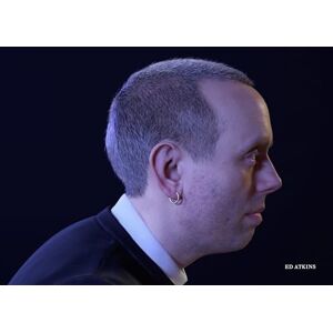 Ed Atkins Ed Atkins