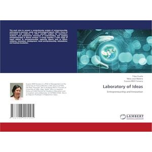 Duarte, Filipe Laboratory of Ideas: Entrepreneurship and Innovation Duarte, Filipe Laboratory of Ideas: Entrepreneurship and Innovation