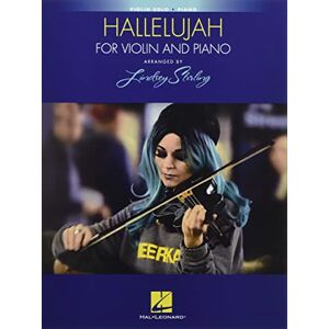 Hallelujah. Violin And Accomp.. Book and Part(s): Arranged by Lindsey Stirling for Violin and Piano Hallelujah. Violin And Accomp.. Book and Part(s): Arranged by Lindsey Stirling for Violin and Piano