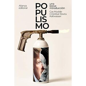 Mudde, Cas Populismo: una breve introducción (El libro de bolsillo Ciencias sociales) Mudde, Cas Populismo: una breve introducción (El libro de bolsillo Ciencias sociales)
