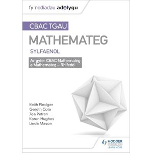 Pledger, Keith TGAU CBAC Canllaw Adolygu Mathemateg Sylfaenol Pledger, Keith TGAU CBAC Canllaw Adolygu Mathemateg Sylfaenol