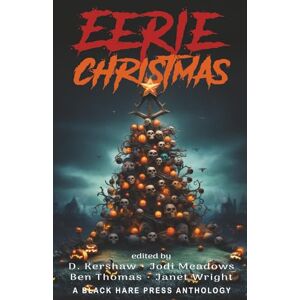 Press, Black Hare Eerie Christmas 4 Press, Black Hare Eerie Christmas 4