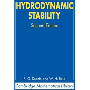 Drazin, P. G. Hydrodynamic Stability (Cambridge Mathematical Library) Drazin, P. G. Hydrodynamic Stability (Cambridge Mathematical Library)