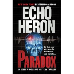 HERON, ECHO PARADOX (The Adele Monsarrat Mystery Thriller series) HERON, ECHO PARADOX (The Adele Monsarrat Mystery Thriller series)