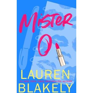 Blakely, Lauren Mister O: 2 (Big Rock) Blakely, Lauren Mister O: 2 (Big Rock)