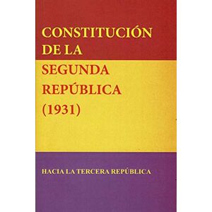 Mandala Ediciones Constitución de la Segunda República española (Prokomun, Band 20) Mandala Ediciones Constitución de la Segunda República española (Prokomun, Band 20)