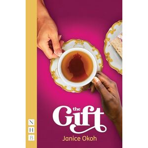 Janice Okoh The Gift (NHB Modern Plays) Janice Okoh The Gift (NHB Modern Plays)