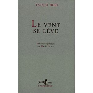 Hori, Tatsuo Le vent se lève Hori, Tatsuo Le vent se lève