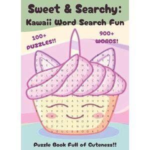 Fun, Romie Puzzle Sweet & Searchy: Kawaii Word Search Fun: Puzzle Book Full of Cuteness 100+ Puzzles 900+ Words Fun, Romie Puzzle Sweet & Searchy: Kawaii Word Search Fun: Puzzle Book Full of Cuteness 100+ Puzzles 900+ Words