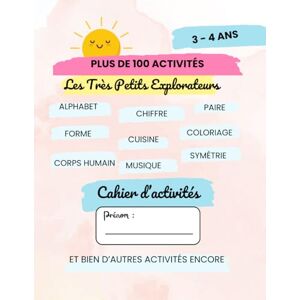 Fef, Edition Cahier d'activité pour Très Petits Explorateurs Fef, Edition Cahier d'activité pour Très Petits Explorateurs