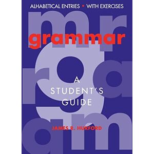 Hurford, James R. Grammar: A Student's Guide Hurford, James R. Grammar: A Student's Guide