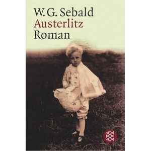 Sebald, W G Austerlitz Sebald, W G Austerlitz