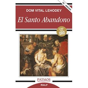 Lehodey, Vital El Santo Abandono Lehodey, Vital El Santo Abandono