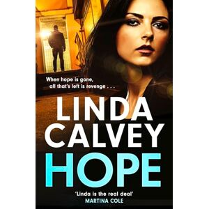 Calvey, Linda Hope: a completely gripping and gritty gangland family saga for 2025 (Three Sisters) Calvey, Linda Hope: a completely gripping and gritty gangland family saga for 2025 (Three Sisters)