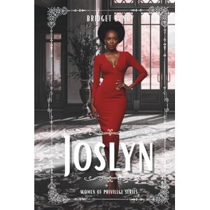 Bundy, Bridget Joslyn (Women of Privilege) Bundy, Bridget Joslyn (Women of Privilege)