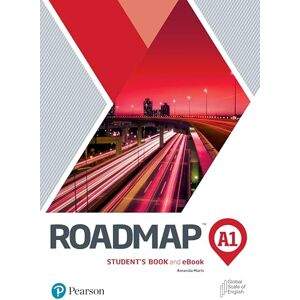 Pearson Education Roadmap A1 Student's Book & Interactive eBook with Digital Resources & App Pearson Education Roadmap A1 Student's Book & Interactive eBook with Digital Resources & App