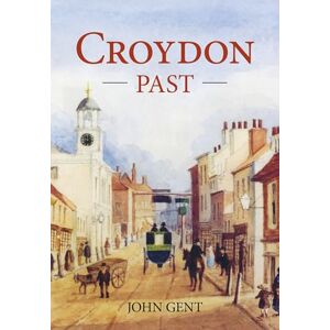 Gent, John Croydon Past Gent, John Croydon Past