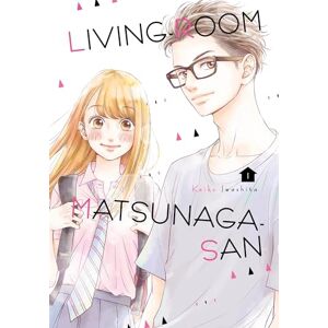 Iwashita, Keiko Living-Room Matsunaga-san 1 (LIVING ROOM MATSUNAGA SAN GN) Iwashita, Keiko Living-Room Matsunaga-san 1 (LIVING ROOM MATSUNAGA SAN GN)