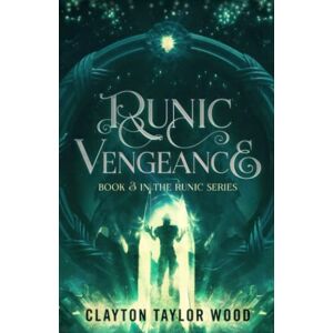 Taylor Runic Vengeance (The Runic Series) Taylor Runic Vengeance (The Runic Series)