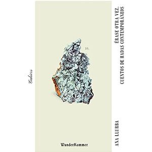 LLURBA, ANA ERASE OTRA VEZ CUENTOS DE HADAS CONTEMPORANEOS: 10 LLURBA, ANA ERASE OTRA VEZ CUENTOS DE HADAS CONTEMPORANEOS: 10