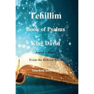 King, David Tehillim Book of Psalms Hebrew Bible King, David Tehillim Book of Psalms Hebrew Bible