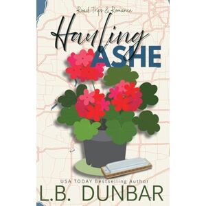 Dunbar, L B Hauling Ashe (flower cover) Dunbar, L B Hauling Ashe (flower cover)