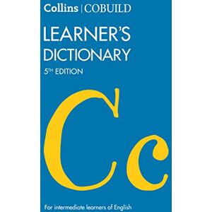 Collins COBUILD Learner’s Dictionary: For Intermediate Learners of English (Collins COBUILD Dictionaries for Learners) Collins COBUILD Learner’s Dictionary: For Intermediate Learners of English (Collins COBUILD Dictionaries for Learners)