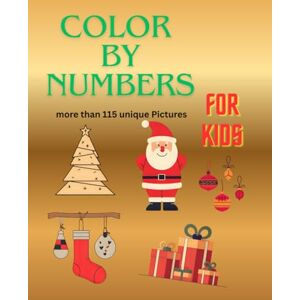 Malbücher, MRC Christmas Color by Numbers Book for Kids 4-8: 121 Picture to Color by number with Christmas theme for yound and old Malbücher, MRC Christmas Color by Numbers Book for Kids 4-8: 121 Picture to Color by number with Christmas theme for yound and old
