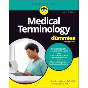 Henderson, Beverley Medical Terminology For Dummies Henderson, Beverley Medical Terminology For Dummies