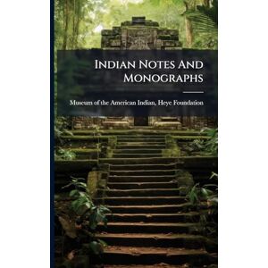 United Indian Notes And Monographs United Indian Notes And Monographs