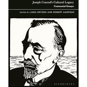 Joseph Conrad’s Cultural Legacy: Centennial Essays Joseph Conrad’s Cultural Legacy: Centennial Essays