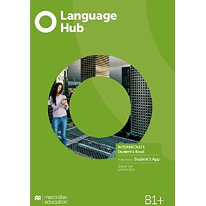 Day, Jeremy Language Hub: Intermediate / Student's Book + App Day, Jeremy Language Hub: Intermediate / Student's Book + App