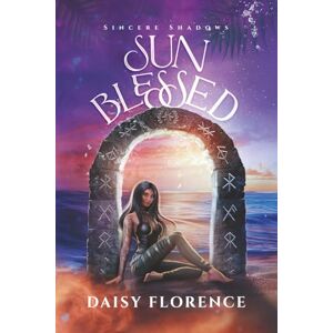 Daisy Tech Sun Blessed: Sincere Shadows, Book 1 Daisy Tech Sun Blessed: Sincere Shadows, Book 1