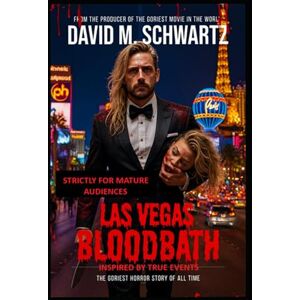Schwartz, David Las Vegas Bloodbath Schwartz, David Las Vegas Bloodbath