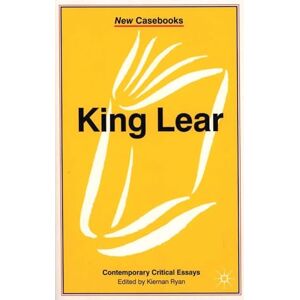 King Lear: New Casebook: 83 King Lear: New Casebook: 83