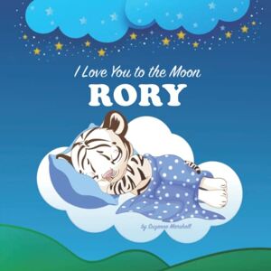 Marshall I Love You to the Moon, Rory: Personalized Book & Bedtime Story with Your Child's Name for Kids, Babies, Toddlers, Girls, Boys, Baby Girl, Baby Boy (1 ... Books with Bedtime Story and Love Poems) Marshall I Love You to the Moon, Rory: Personalized Book & Bedtime Story with Your Child's Name for Kids, Babies, Toddlers, Girls, Boys, Baby Girl, Baby Boy (1 ... Books with Bedtime Story and Love Poems)