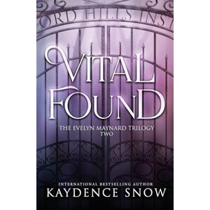 Snow, Kaydence Vital Found: 2 (The Evelyn Maynard Trilogy) Snow, Kaydence Vital Found: 2 (The Evelyn Maynard Trilogy)
