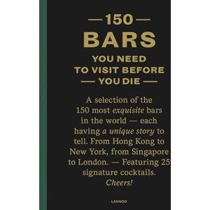 Lijcops, Jurgen 150 Bars You Need to Visit Before You Die: Revised edition (150 Series) Lijcops, Jurgen 150 Bars You Need to Visit Before You Die: Revised edition (150 Series)