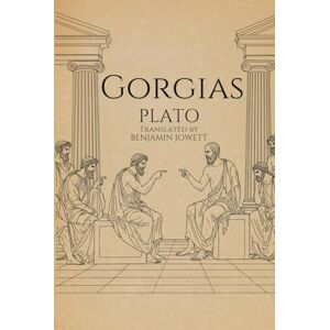 PLATO Gorgias PLATO Gorgias