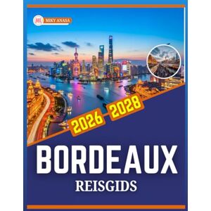 Anasa, Miky BORDEAUX REISGIDS 2026-2028 Anasa, Miky BORDEAUX REISGIDS 2026-2028