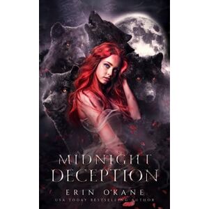 O'Kane, Erin Midnight Deception: Bloodlines book three: 3 O'Kane, Erin Midnight Deception: Bloodlines book three: 3