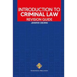 Oborne, Jennifer Introduction to Criminal Law: Revision Guide (Law Series) Oborne, Jennifer Introduction to Criminal Law: Revision Guide (Law Series)