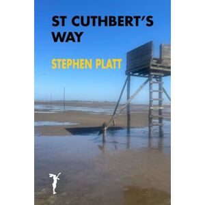 St Cuthbert's Way St Cuthbert's Way