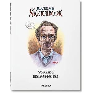 Robert Crumb. Sketchbook Vol. 4. 1982–1989: Dec. 1982-Dec. 1989 Robert Crumb. Sketchbook Vol. 4. 1982–1989: Dec. 1982-Dec. 1989