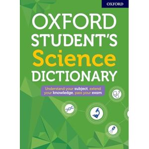 Dictionaries, Oxford Oxford Student's Science Dictionary (Oxford Student Dictionaries) Dictionaries, Oxford Oxford Student's Science Dictionary (Oxford Student Dictionaries)